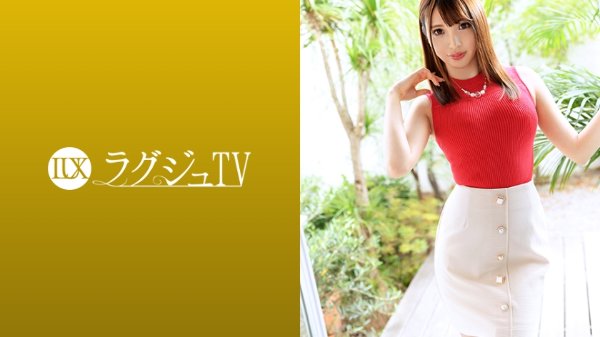 ラグジュTV 1136 某テレビ局の受付嬢が緊張の面持ちでAV撮影体験!数々のプロデューサーや大物芸能人を虜にしたこの美貌と魔性のカラダをさらけ出し、初めて体験するプロのセックスに恍惚の表情を浮かべ喘ぎまくる! MGS