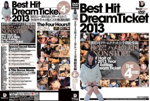 [BEST HIT DREAM TICKET ドリームチケット2013年上半期総集編 THE4時間]